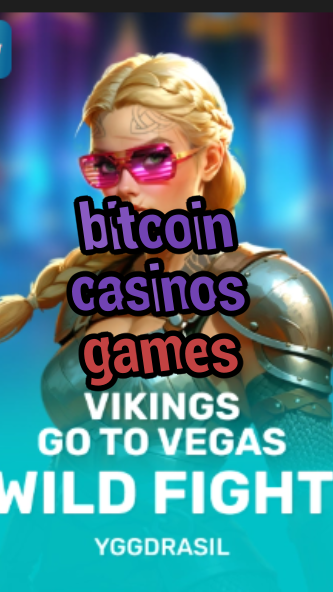 bitcoin casinos games-fqqjrm9vrme7zzjgfjql.com